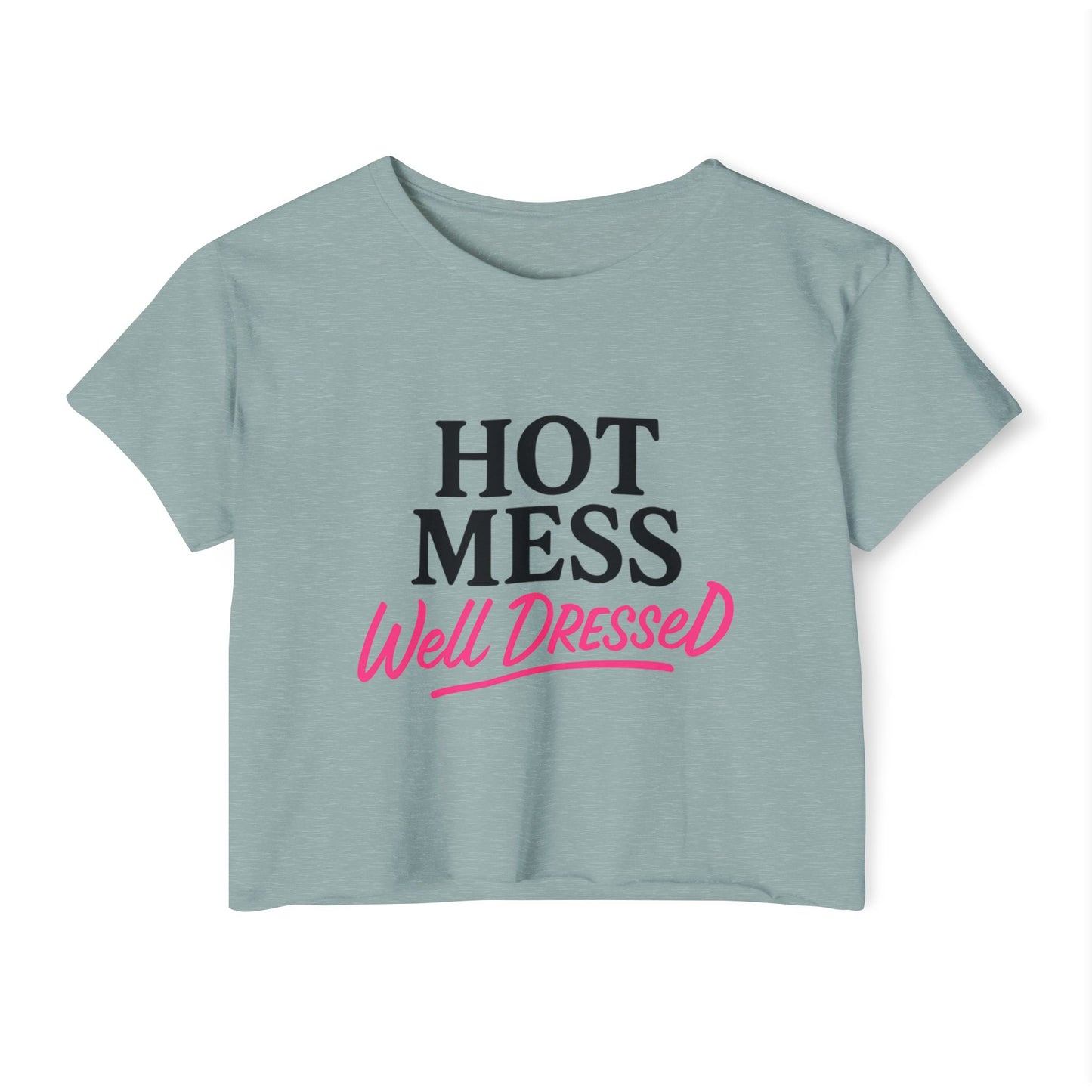 Women's Hot Mess
