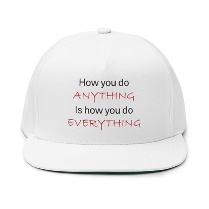 Flat Bill Cap anything everything