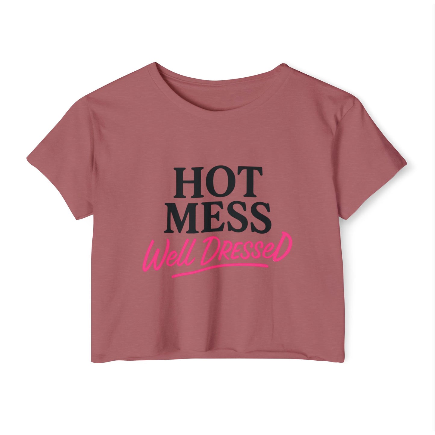 Women's Hot Mess