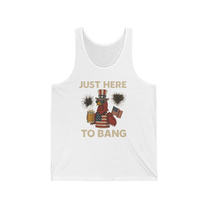 Men's Just here to bang 4th of July Tank