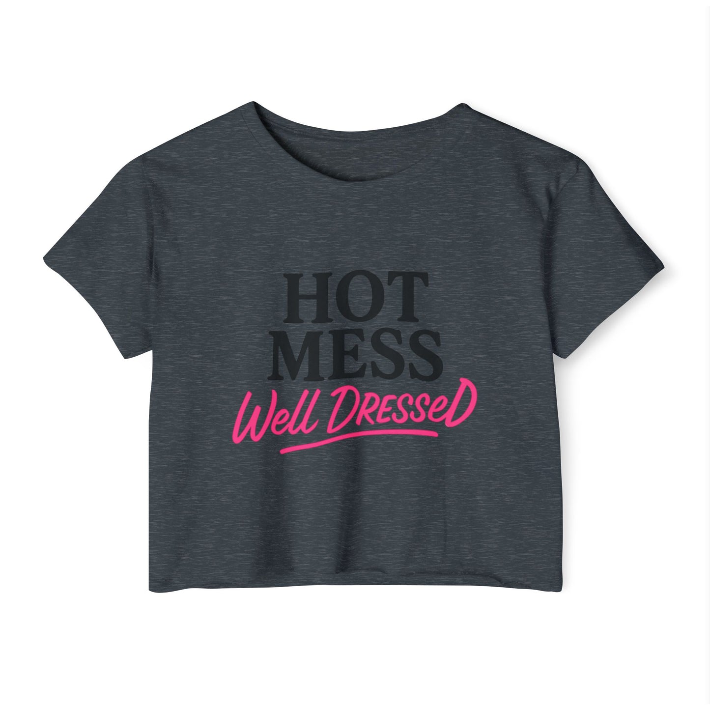Women's Hot Mess