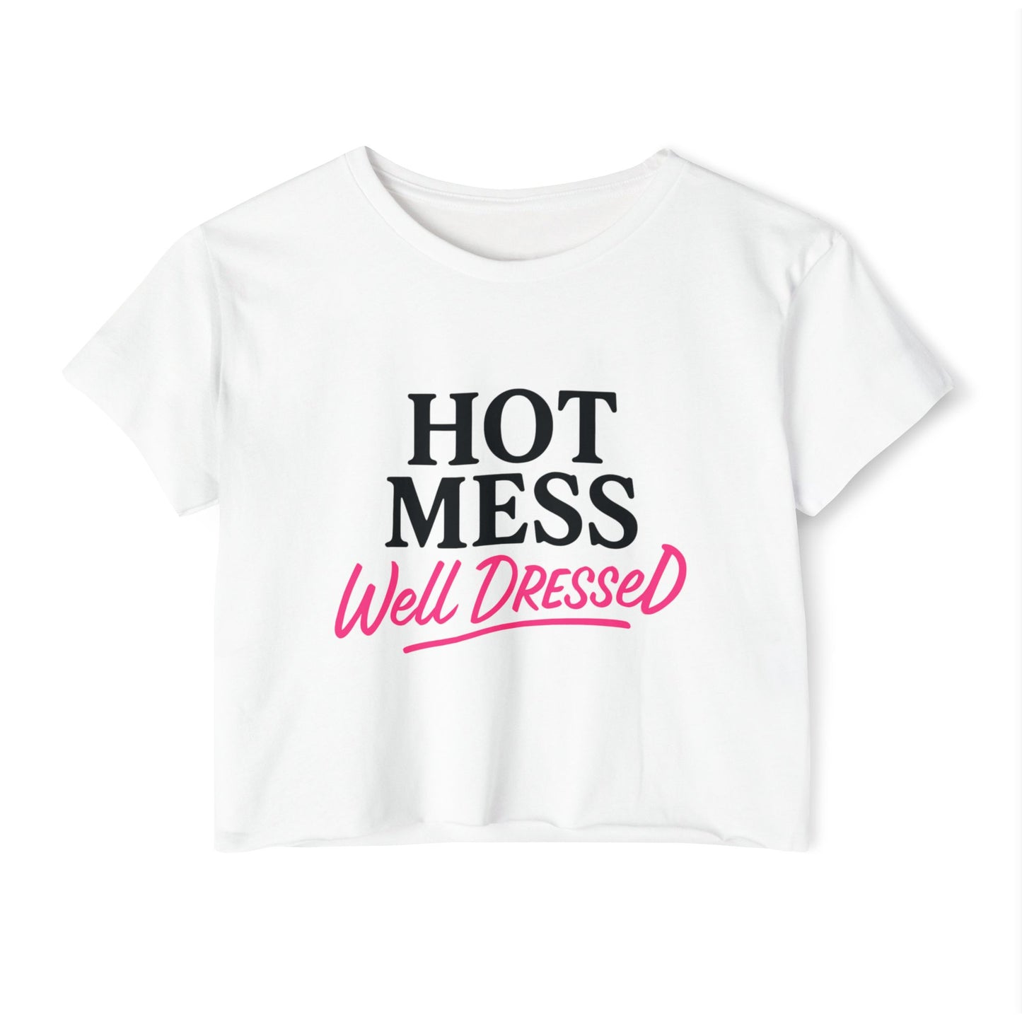 Women's Hot Mess