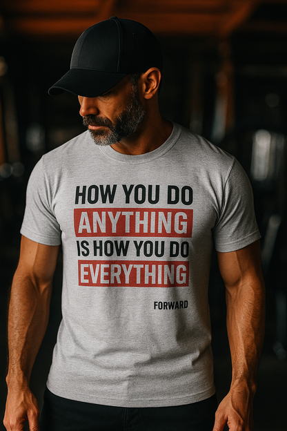 How you do anything